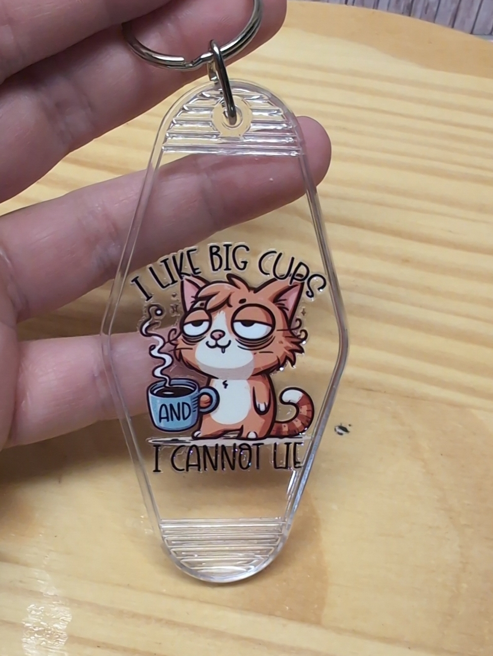 I Like Big Cups And I Cannot Lie With An Orange Cat On A Clear Keychain